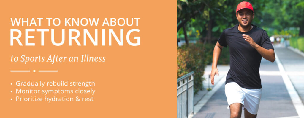 What to Know About Returning to Sports After an Illness